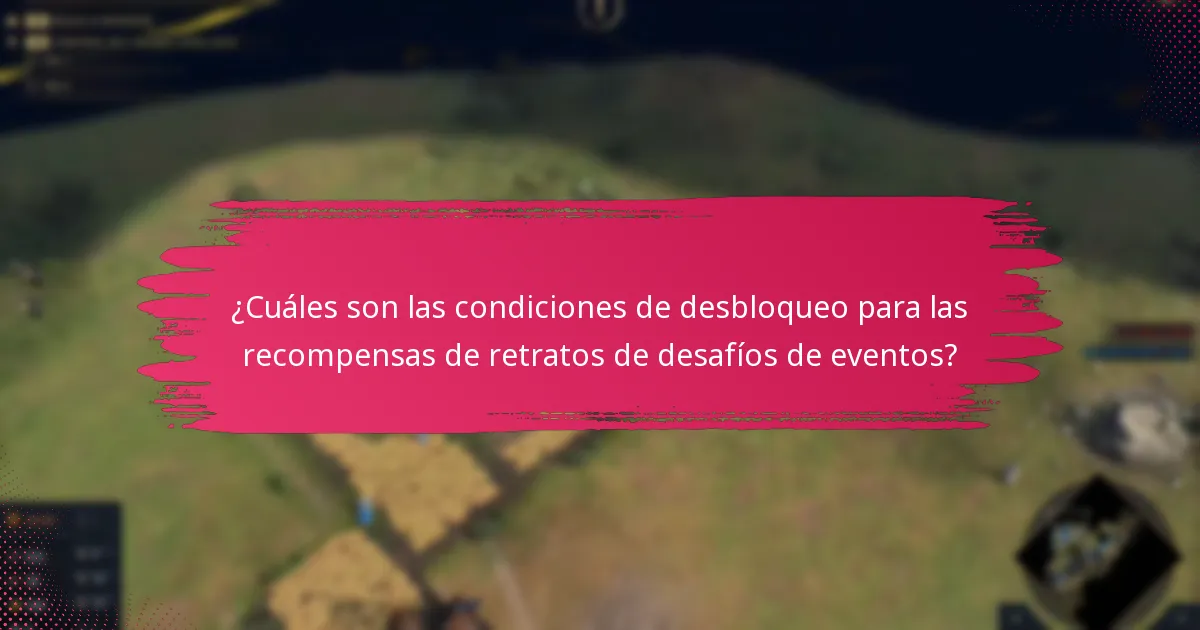 ¿Cuáles son los niveles de rareza de las recompensas de retratos de desafíos de eventos?