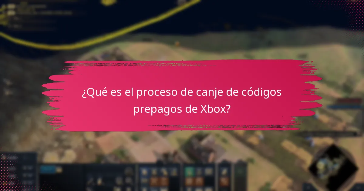 ¿Cuáles son los problemas comunes que enfrentan los usuarios durante el canje de códigos prepagos de Xbox?
